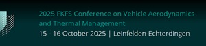 2025 FKFS Conference on Vehicle Aerodynamics and Thermal Management